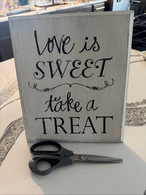 Love Is Sweet Take a Treat Sign